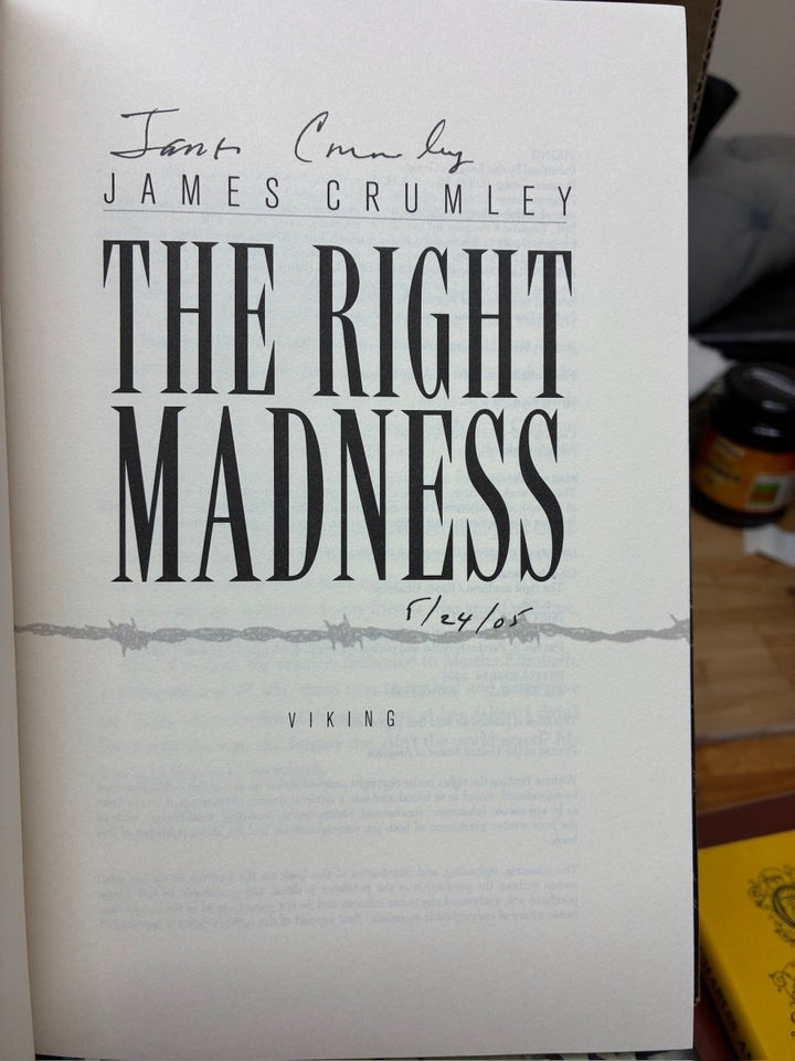 Crumley, James - The Right Madness - SIGNED | image3