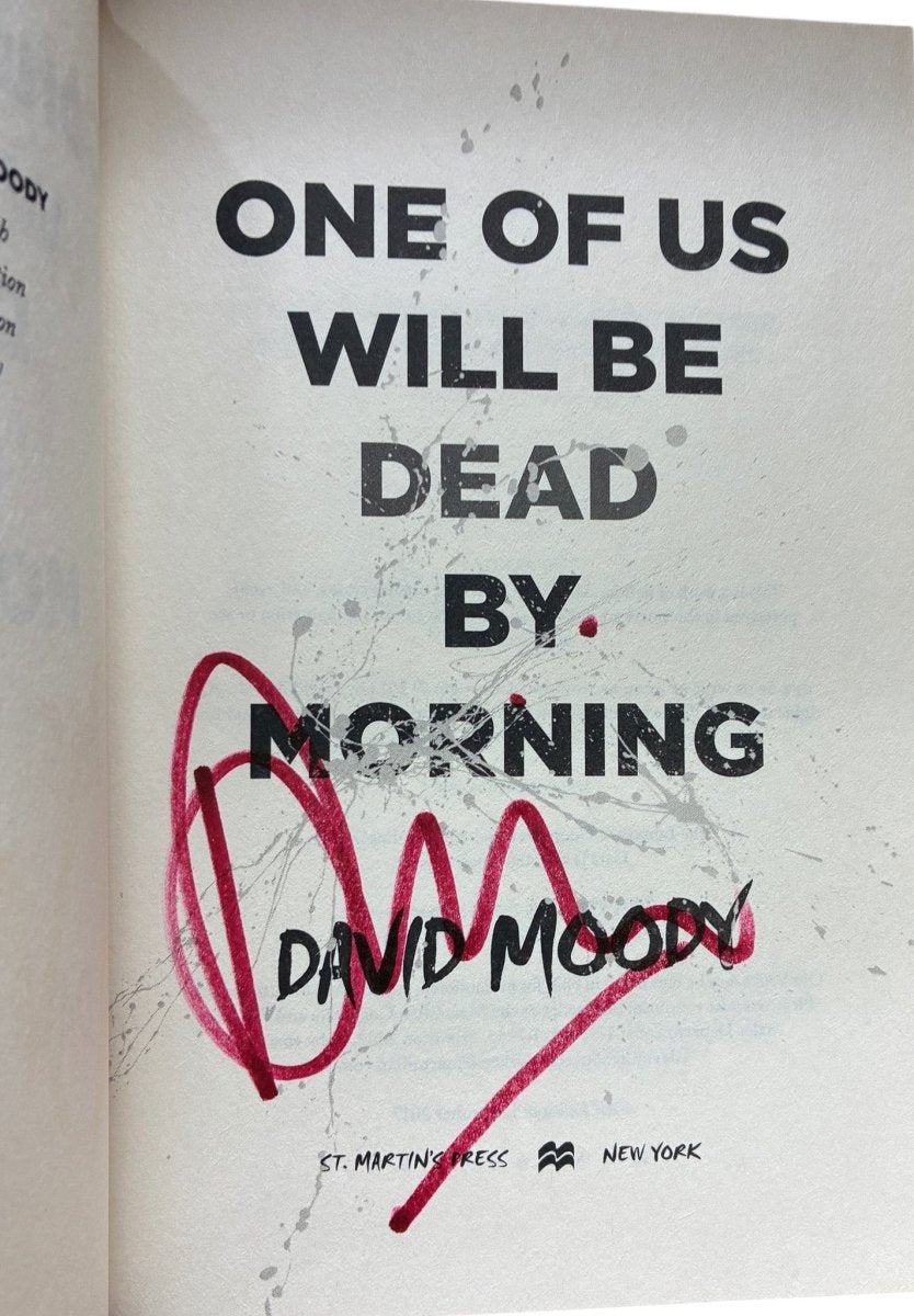 David Moody - One of Us Will Be Dead by Morning - SIGNED | image2