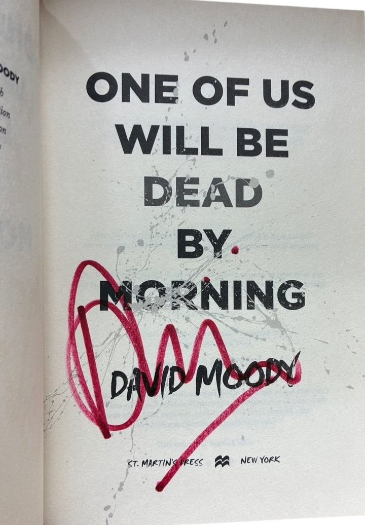 David Moody - One of Us Will Be Dead by Morning - SIGNED | image2