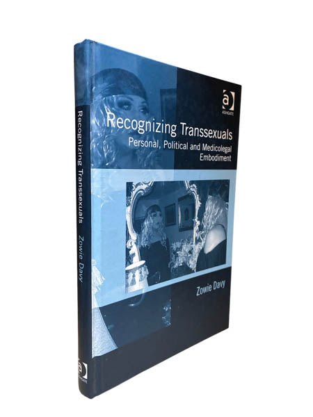 Davy, Zowie - Recognizing Transsexuals : Personal, Political and Medicolegal Embodiment | image1