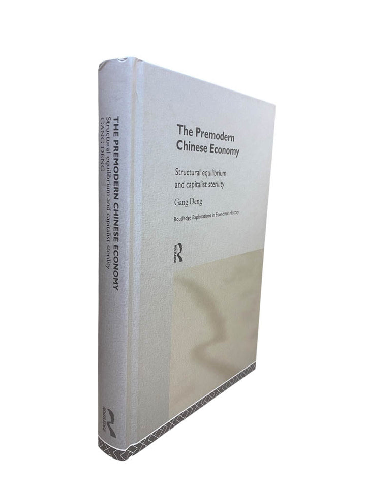 Deng, Gang - The Premodern Chinese Economy : Structural Equilibrium and Capitalist Sterility | image1