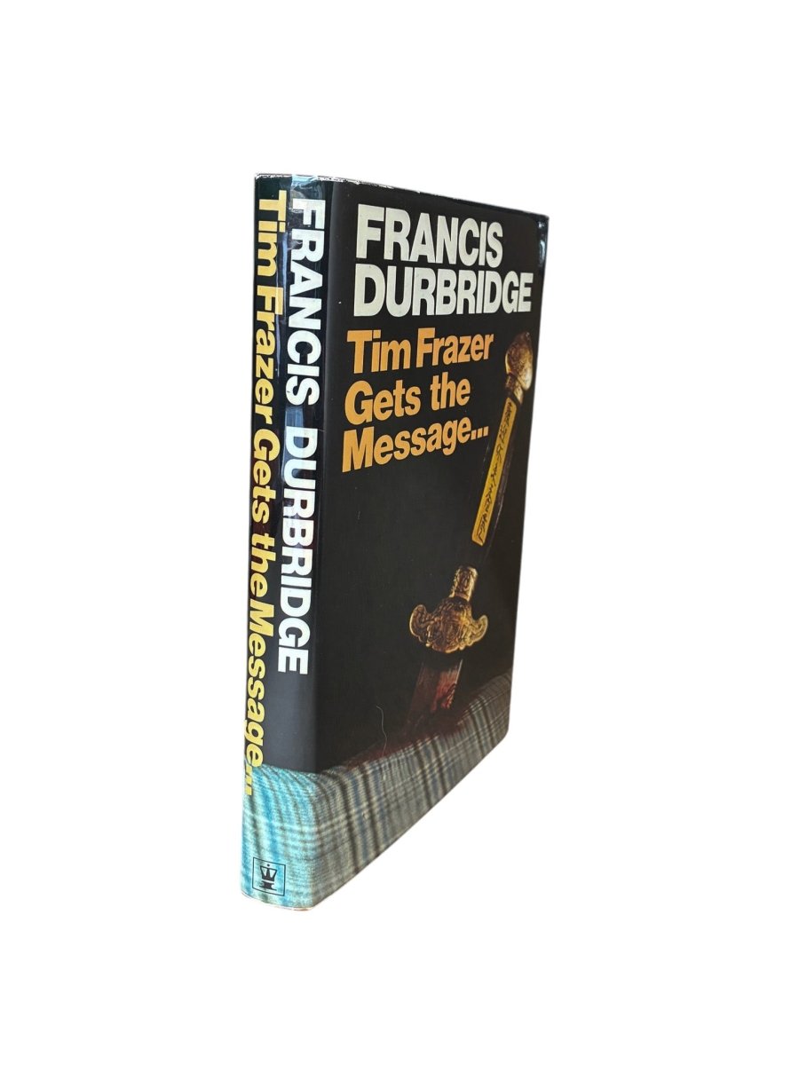 Durbridge, Francis - Tim Frazer Gets the Message | image1