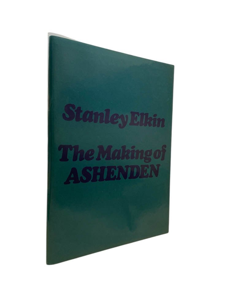 Elkin, Stanley - The Making of Ashenden - SIGNED | image1