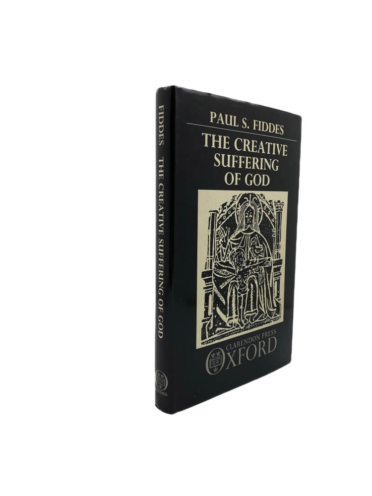 Fiddes, Paul S - The Creative Suffering of God | image1