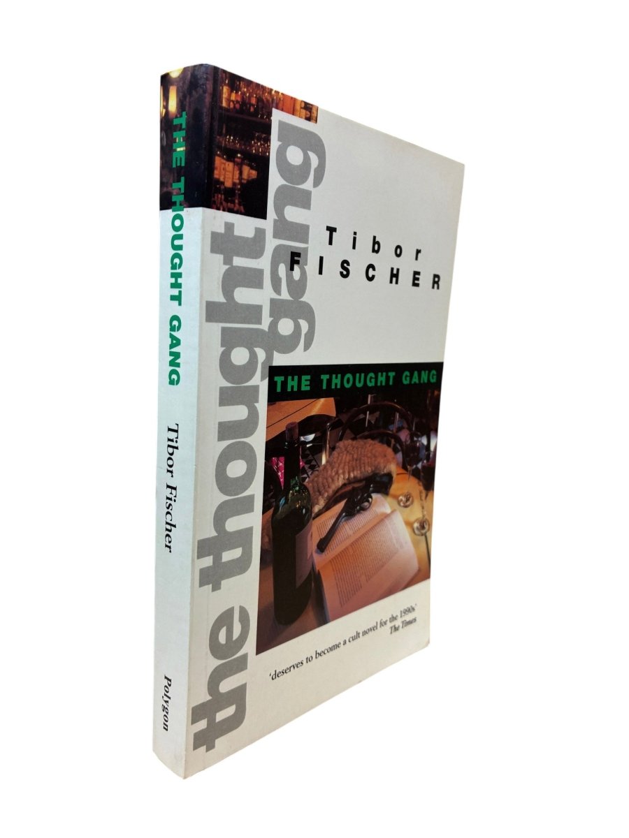 Fischer, Tibor - The Thought Gang | image1