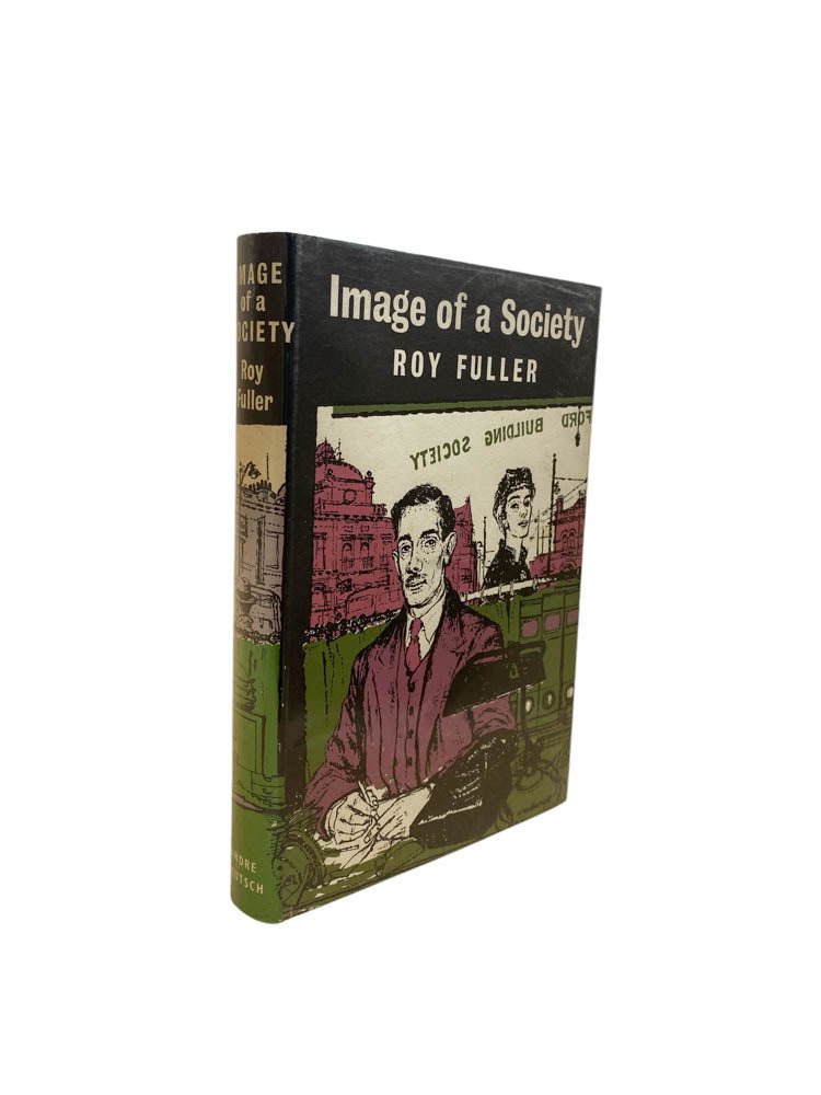 Fuller, Roy - Image of a Society | image1