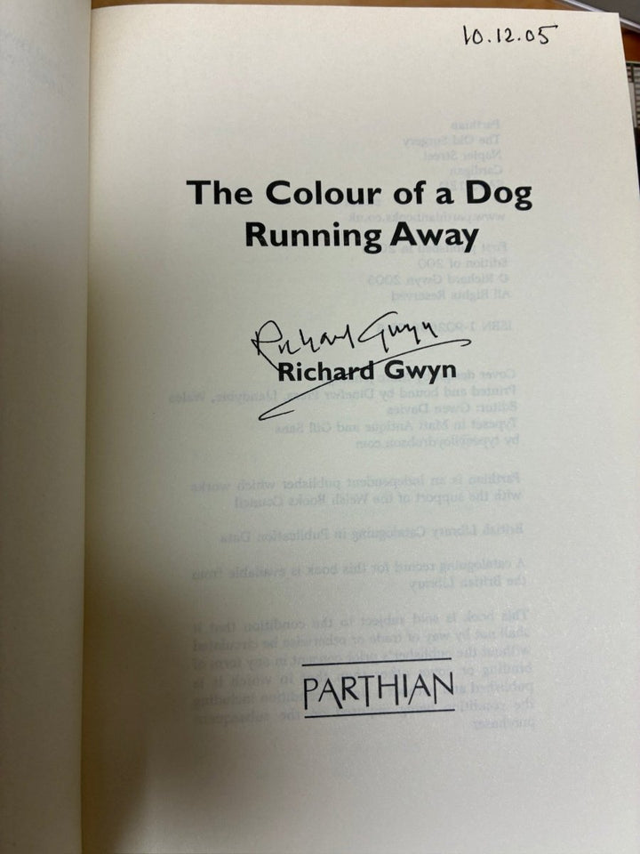 Gwyn, Richard - The Colour of a Dog Running Away - SIGNED | image3