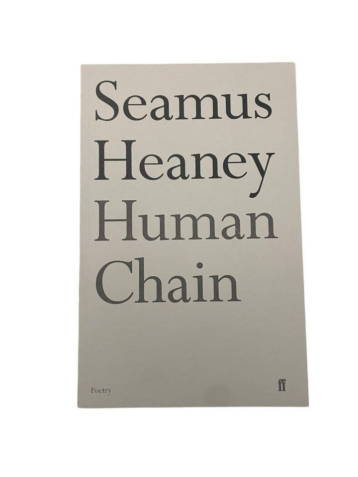 Heaney, Seamus - Human Chain | image1