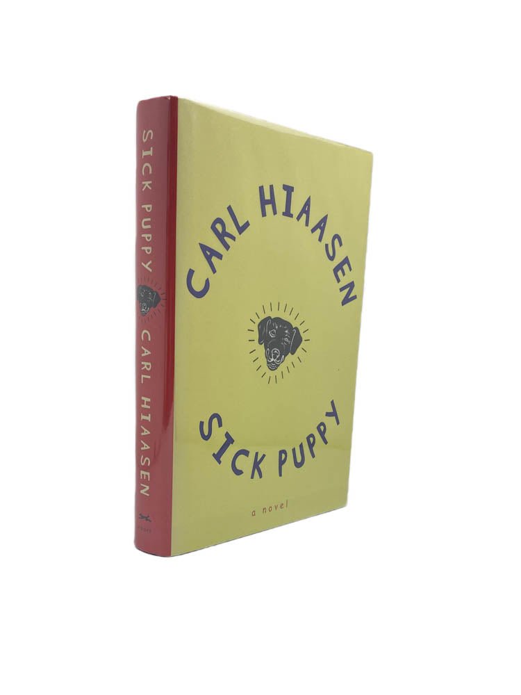 Hiaasen, Carl - Sick Puppy - SIGNED | additional book image