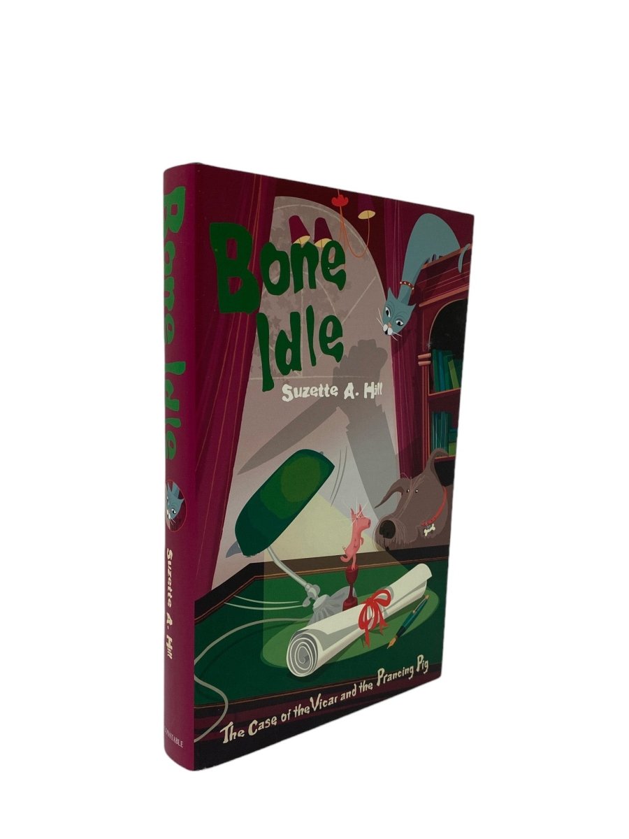 Hill, Suzette A - Bone Idle - SIGNED | image1