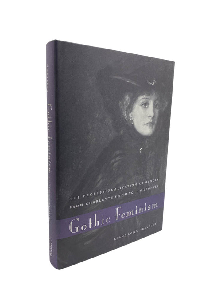 Hoeveler, Diane Long - Gothic Feminism : The Professionalization of Gender from Charlotte Smith to the Brontes | image1