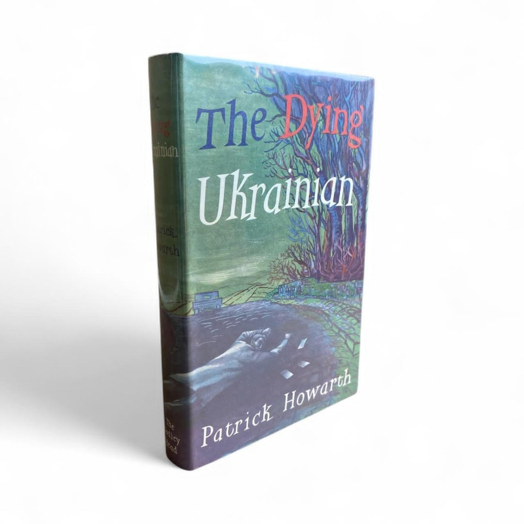 Howarth, Patrick - The Dying Ukrainian | image1