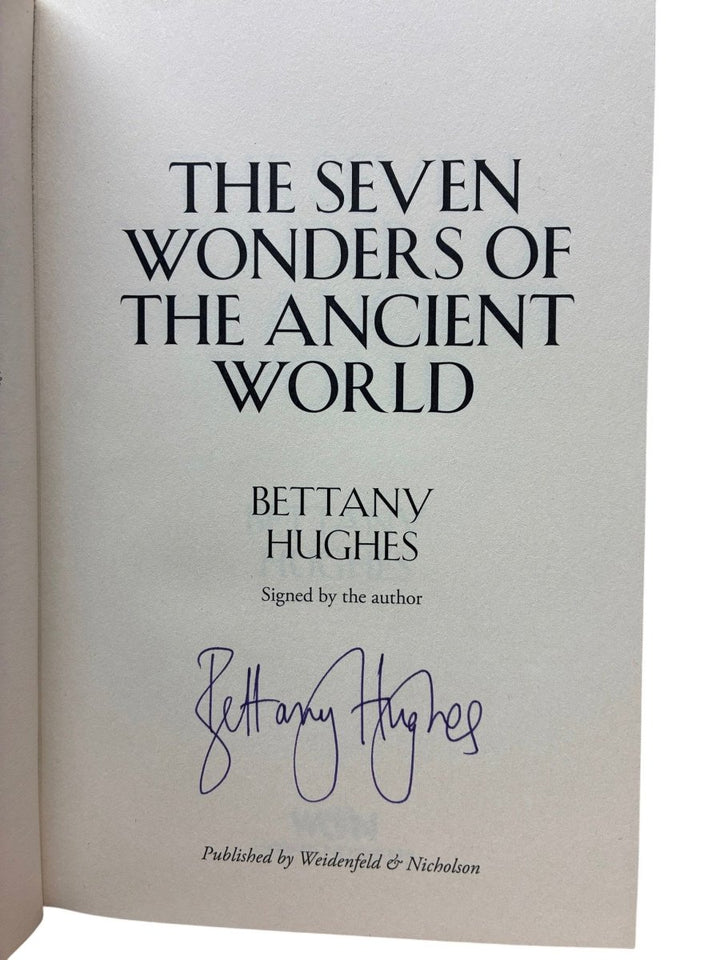 Hughes, Bettany - The Seven Wonders of the Ancient World - signed | image3