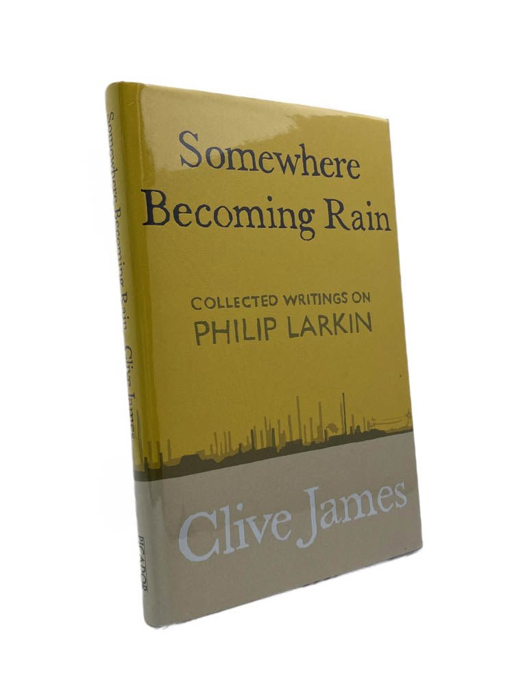 James, Clive - Somewhere Becoming Rain | image1