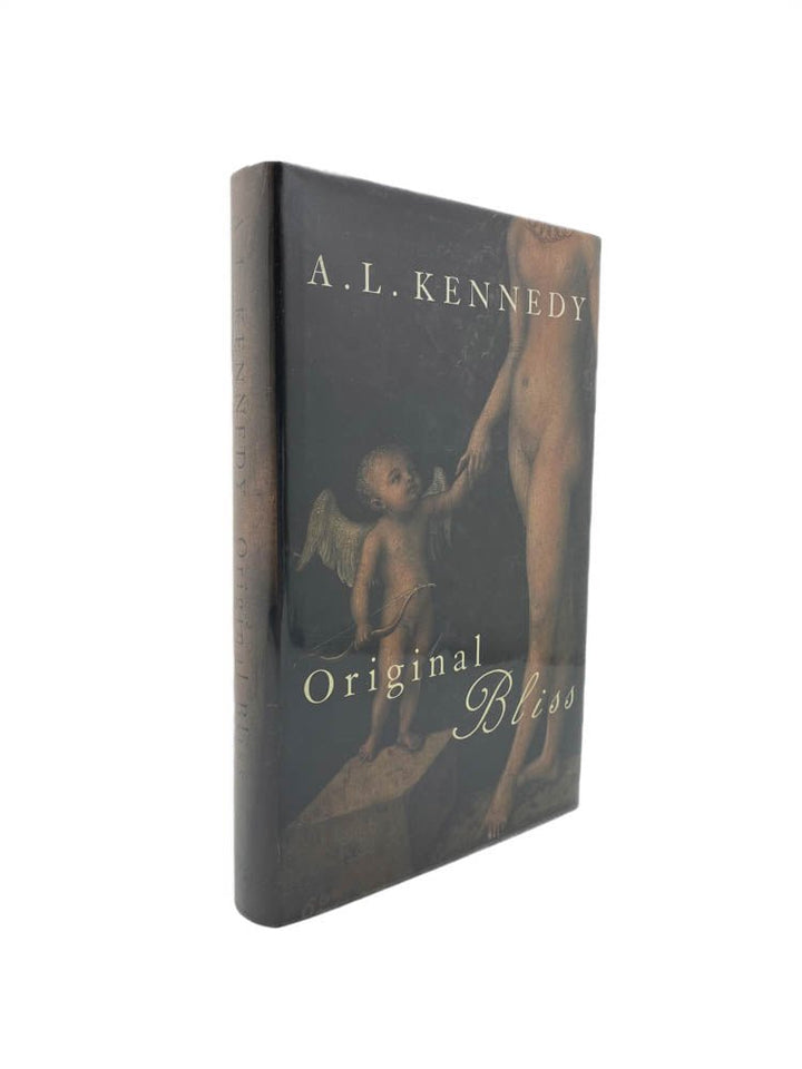 Kennedy, A L - Original Bliss - SIGNED | front of book. Published by Jonathan Cape in 1997. Hardcover.  Condition:  Fine/Fine