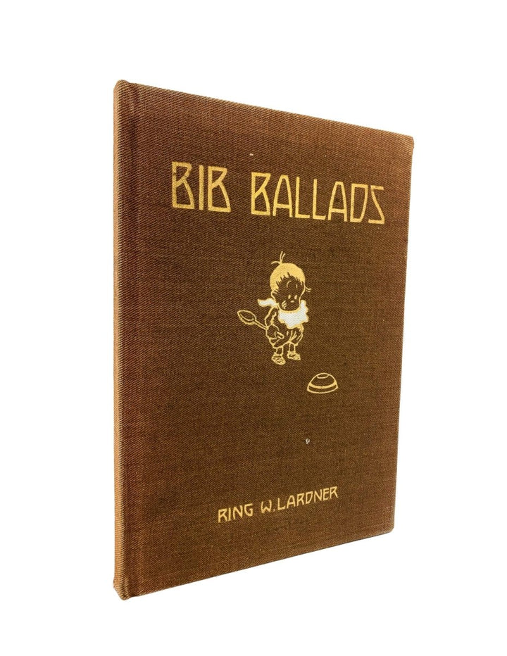 Lardner, Ring W - Bib Ballads | image1