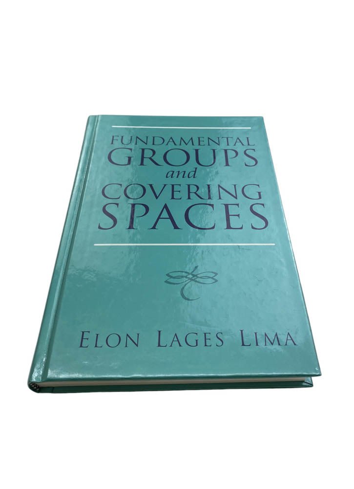 Lima, Elon Lages - Fundamental Groups and Covering Spaces | image2