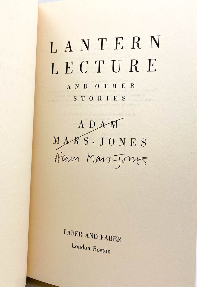 Mars - Jones, Adam - Lantern Lecture and Other Stories - SIGNED | signature page