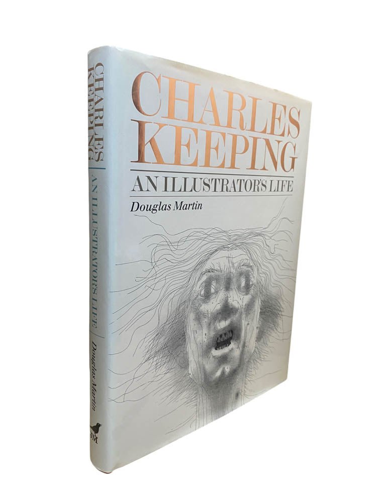 Martin, Douglas - Charles Keeping : An Illustrator's Life | image1
