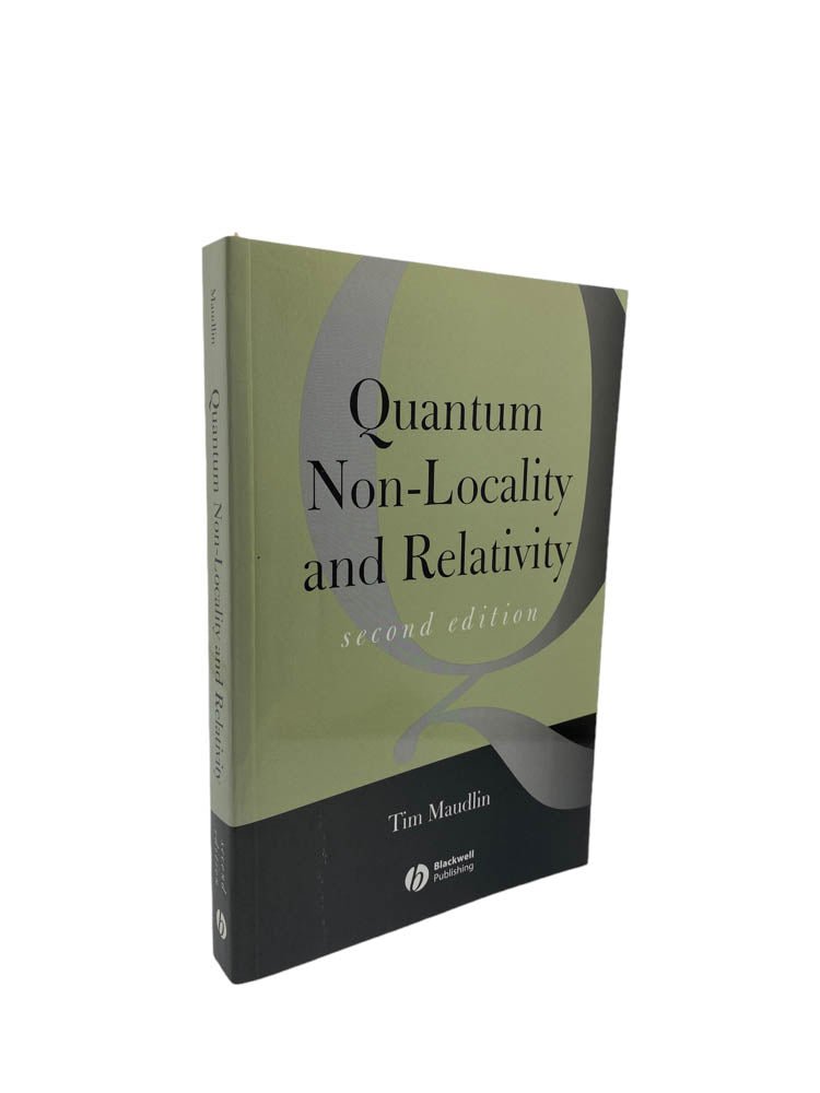 Maudlin, Tim - Quantum Non - Locality and Relativity : Metaphysical Intimations of Modern Physics | image1