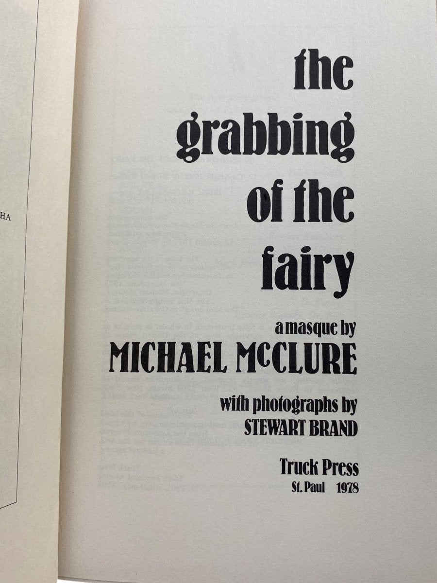 McClure, Michael - The Grabbing of the Fairy : A Masque - SIGNED | image4