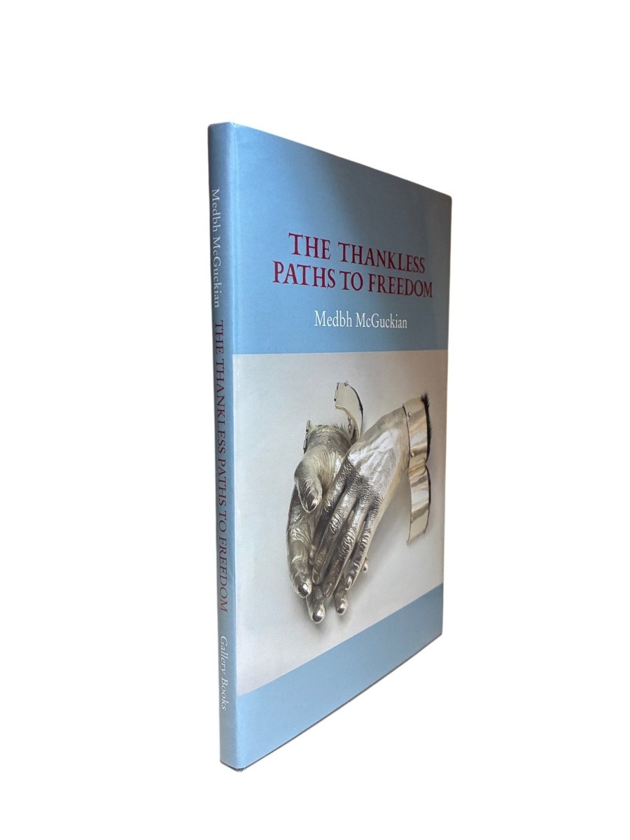 McGuckian, Medbh - The Thankless Paths to Freedom | image1