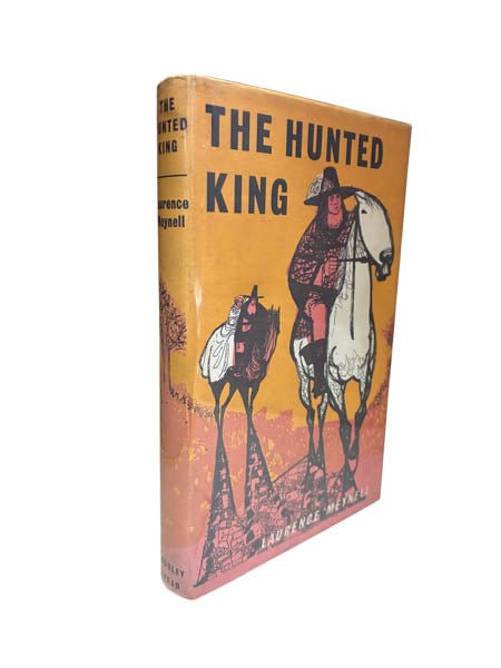Meynell, Laurence - The Hunted King | image1