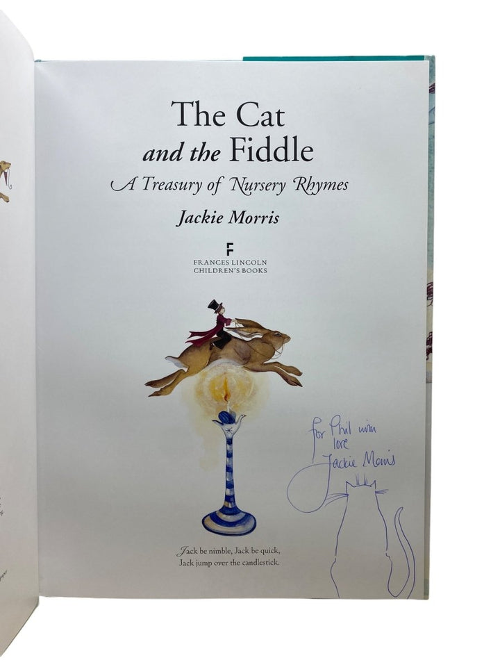 Morris, Jackie - The Cat and the Fiddle : A Treasury of Nursery Rhymes - INSCRIBED with doodle | image3