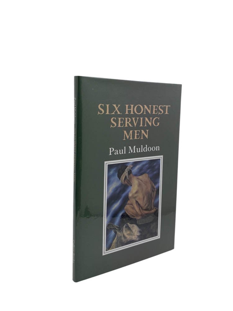 Muldoon, Paul - Six Honest Serving Men | image1