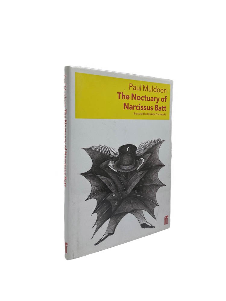 Muldoon, Paul - The Noctuary of Narcissus Batt | front of book. Published by Faber in 1997. Hardcover.  Condition:  Fine/Fine