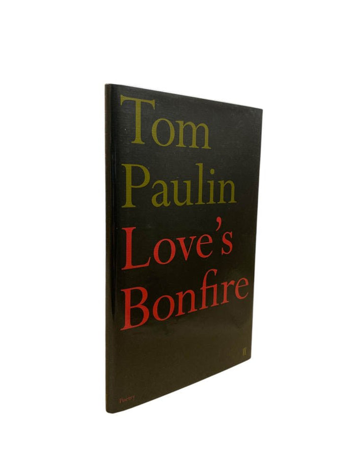 Paulin, Tom - Love's Bonfire | image1