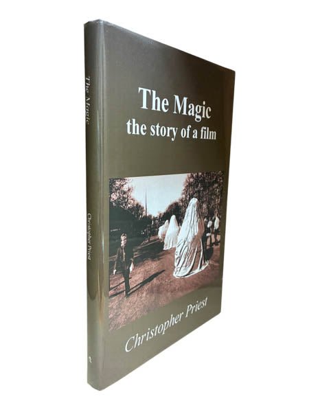 Priest, Christopher - The Magic: The Story of a Film - SIGNED | image1
