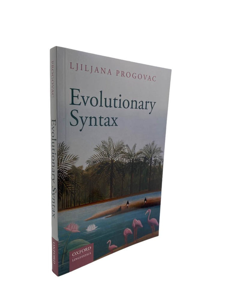 Progovac, Ljiljana - Evolutionary Syntax | image1