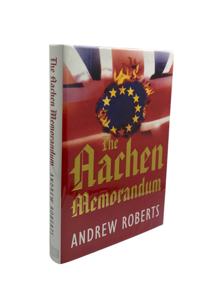 Roberts, Andrew - The Aachen Memorandum - SIGNED | image1