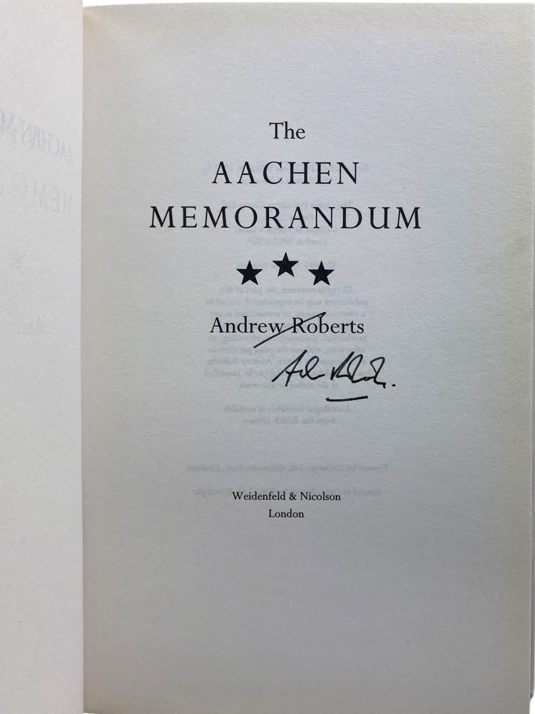 Roberts, Andrew - The Aachen Memorandum - SIGNED | image3