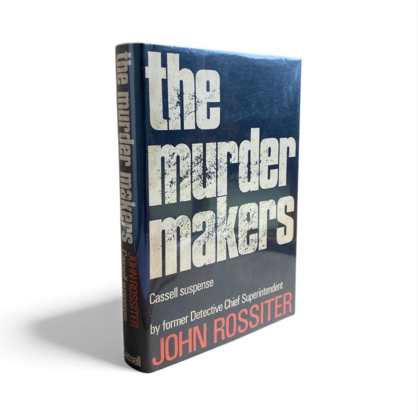 Rossiter, John - The Murder Makers | image1