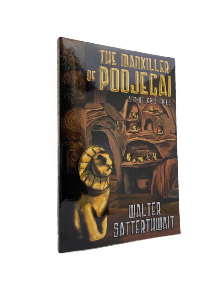 Satterthwait, Walter - The Mankiller of Poojegai | image1
