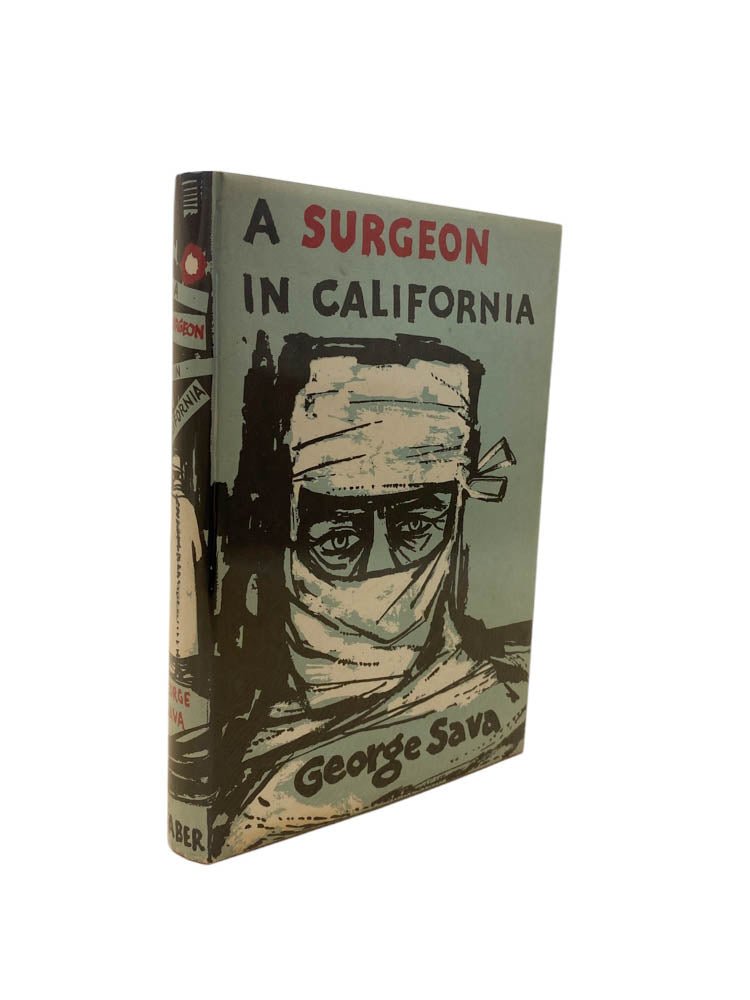 Sava, George - A Surgeon in California | image1