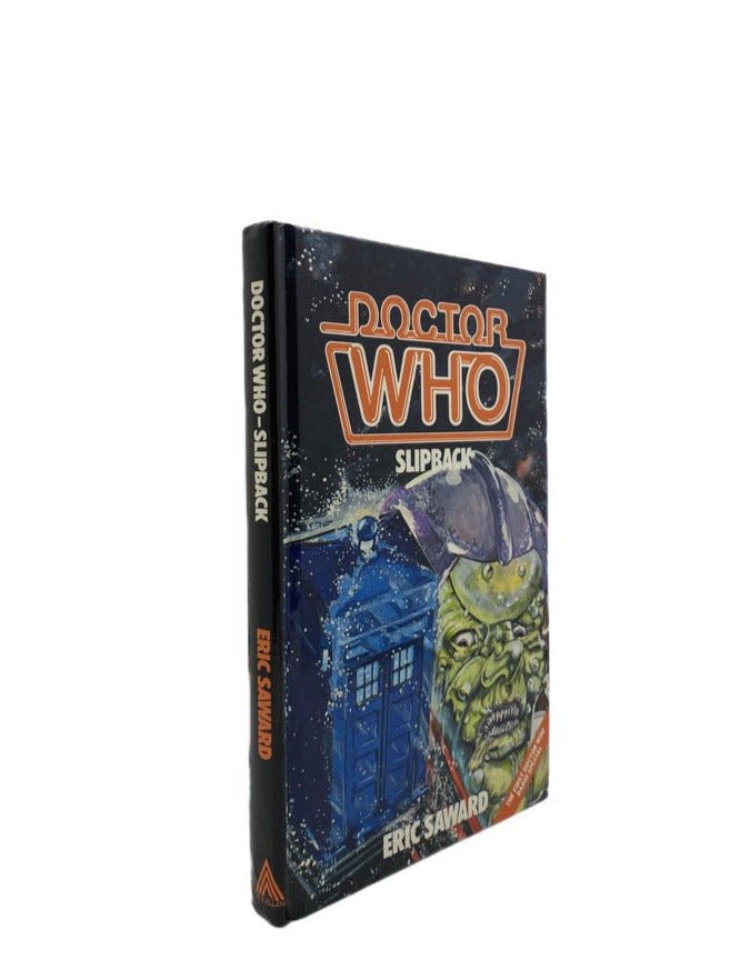 Saward, Eric - Doctor Who : Slipback | image1