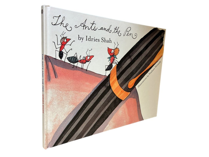 Shah, Idries - The Ants and the Pen | image1
