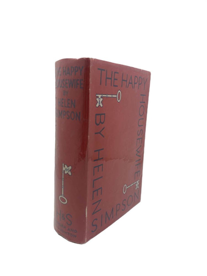 Simpson, Helen - The Happy Housewife | front of book. Published by Hodder & Stoughton in 1934. Hardcover.  Condition:  Very Good ++ / Near Fine/Very Good ++