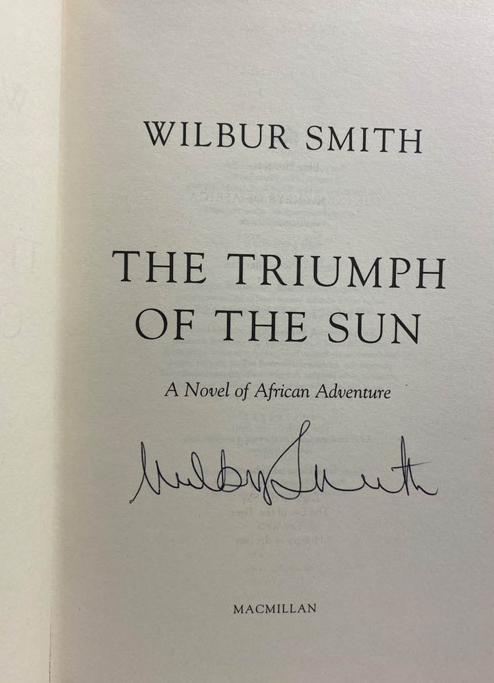 Smith, Wilbur - The Triumph of the Sun - SIGNED | image3