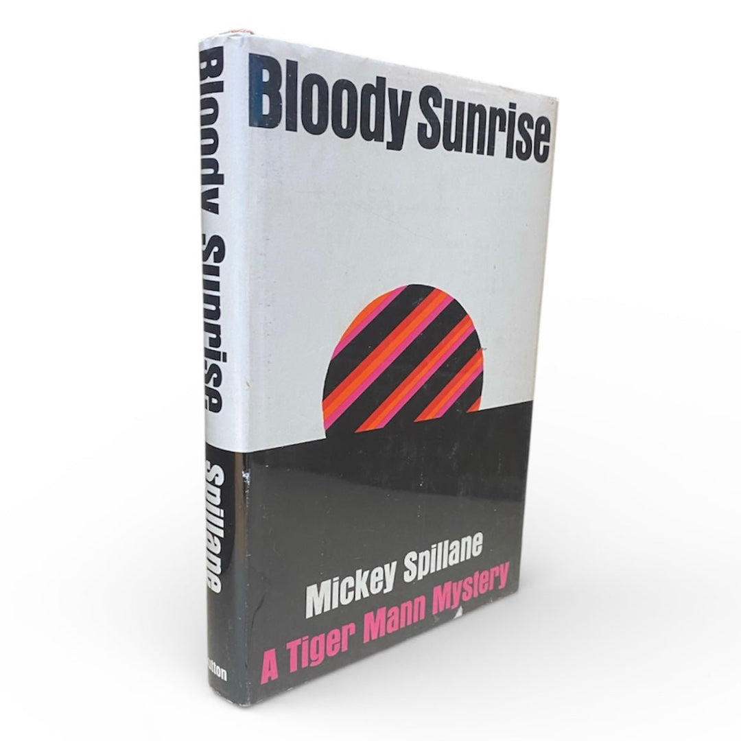 Spillane, Mickey - Bloody Sunrise - SIGNED | image1