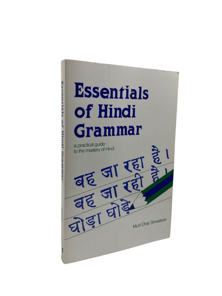 Srivastava, Murli Dhar - Essentials of Hindi Grammar : A Practical Guide to the Mastery of Hindi | image1