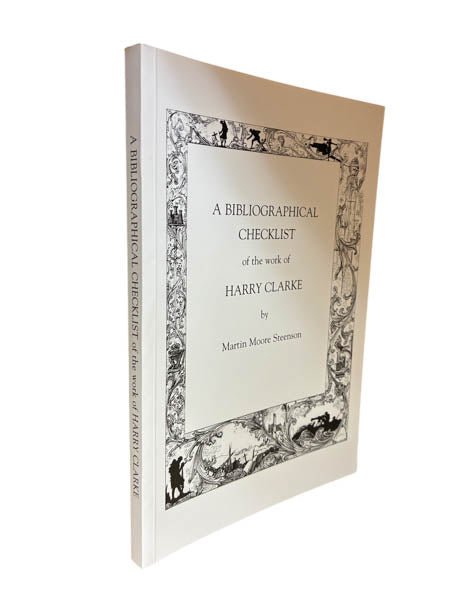 Steenson, Martin Moore - A Bibliographical Checklist of the Work of Harry Clarke | image1