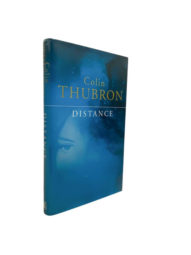 Thubron, Colin - Distance - SIGNED | image1