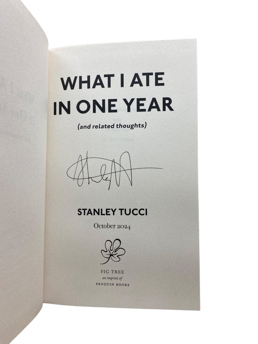 Tucci, Stanley - What I Ate in One Year - SIGNED | image3