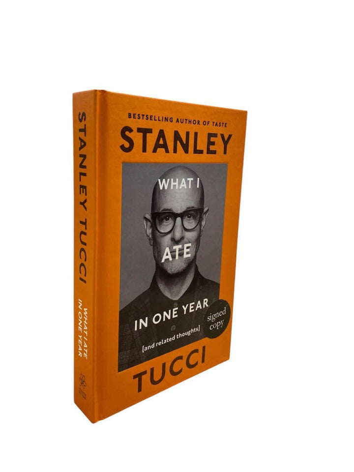 Tucci, Stanley - What I Ate in One Year - SIGNED | image1