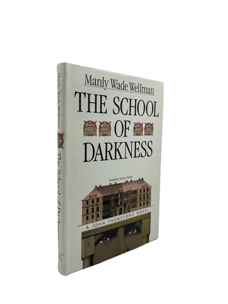 Wellman, Manly Wade - The School of Darkness | image1