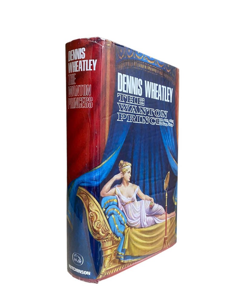 Wheatley, Dennis - The Wanton Princess - SIGNED | image1